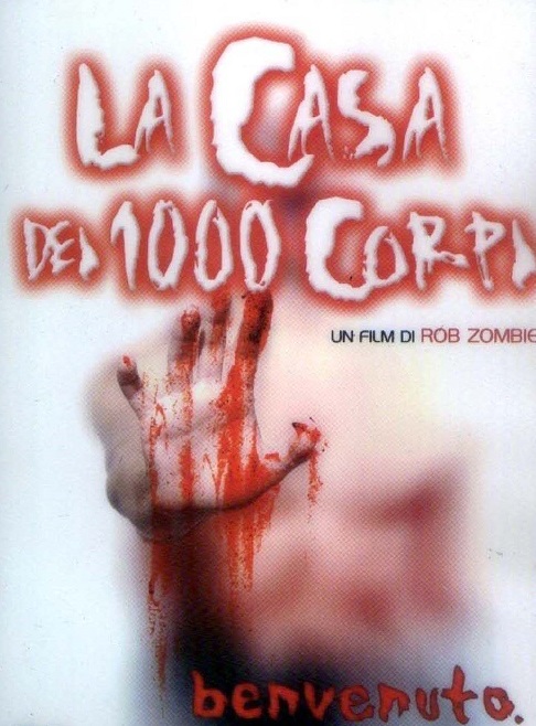 la-casa-dei-1000-corpi-di-rob-zombie